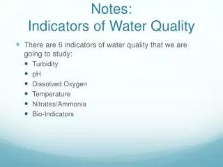 Notes: Indicators of Water Quality