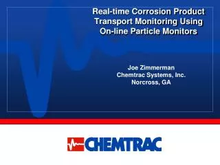 Real-time Corrosion Product Transport Monitoring Using On-line Particle Monitors