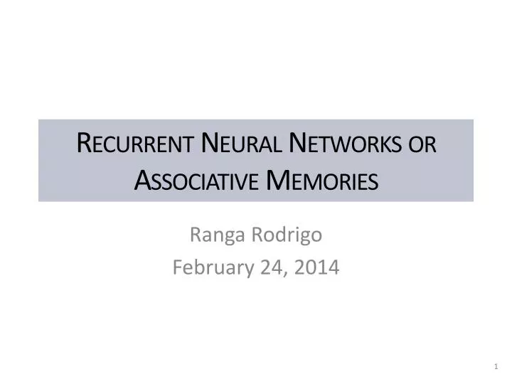 recurrent neural networks or associative memories