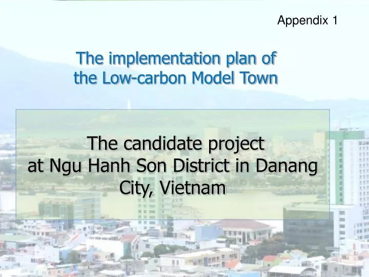 the implementation plan of the low carbon model town