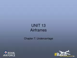 UNIT 13 Airframes