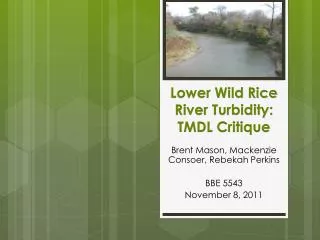 Lower Wild Rice River Turbidity: TMDL Critique