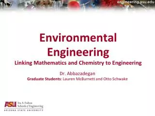 Environmental Engineering Linking Mathematics and Chemistry to Engineering