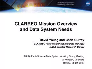 CLARREO Mission Overview and Data System Needs