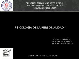 REPÚBLICA BOLIVARIANA DE VENEZUELA UNIVERSIDAD BICENTENARIA DE ARAGUA ESCUELA DE PSICOLOGIA