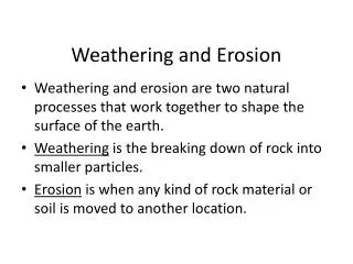 Weathering and Erosion