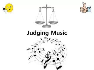 Judging Music