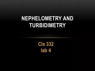 Nephelometry and Turbidimetry