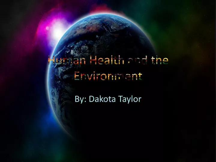 human health and the environment