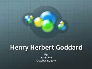 Henry Herbert Goddard