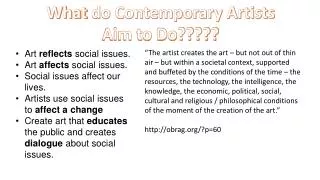 What do Contemporary Artists Aim to Do?????