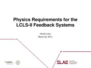 Physics Requirements for the LCLS-II Feedback Systems