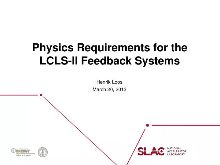 physics requirements for the lcls ii feedback systems