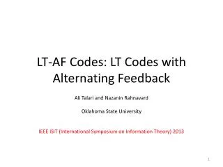 LT-AF Codes: LT Codes with Alternating Feedback