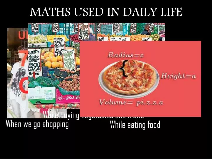 maths used in daily life
