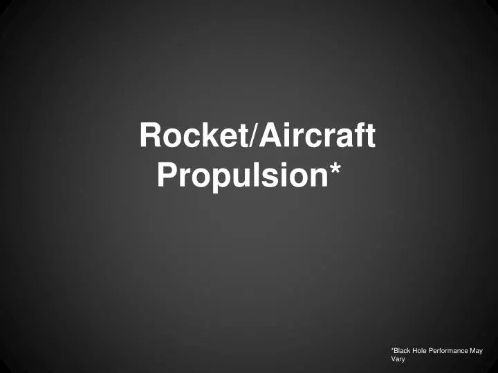 rocket aircraft propulsion
