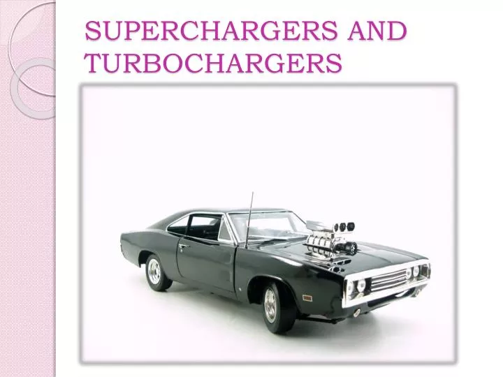 superchargers and turbochargers