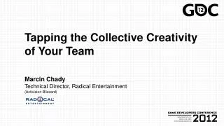 Tapping the Collective Creativity of Your Team