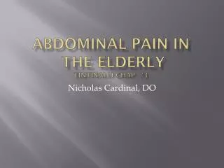 Abdominal pain in the elderly Tintinalli Chap. 73