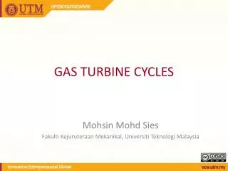 GAS TURBINE CYCLES