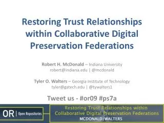 Restoring Trust Relationships within Collaborative Digital Preservation Federations