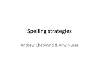 Spelling strategies