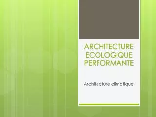 architecture ecologique performante