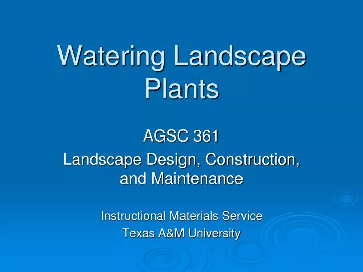 watering landscape plants
