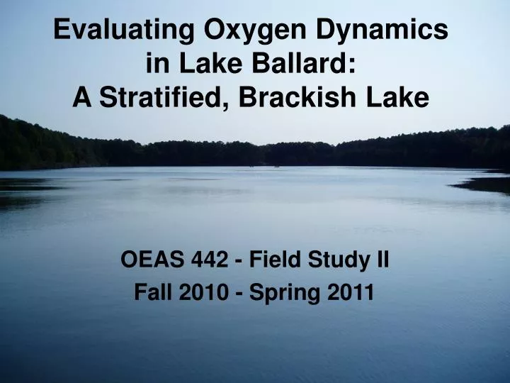 evaluating oxygen dynamics in lake ballard a stratified brackish lake