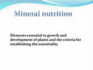 Mineral nutrition