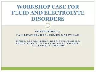 WORKSHOP CASE FOR FLUID AND ELECTROLYTE DISORDERS