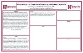 Temperament and Character Adaptations to Addictions Treatment