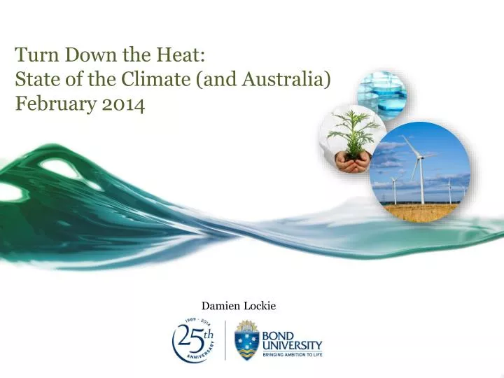 turn down the heat state of the climate and australia february 2014