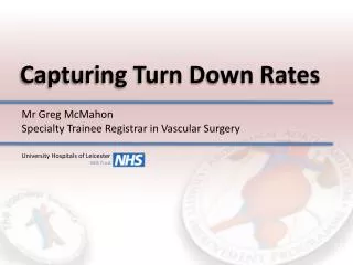 Capturing Turn Down Rates