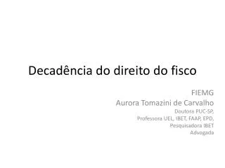 decad ncia do direito do fisco
