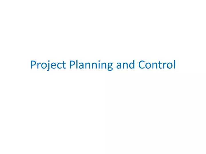 project planning and control