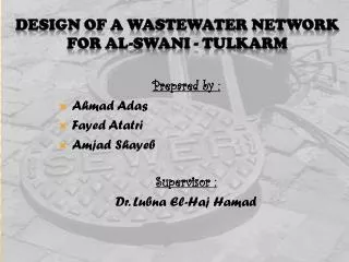 Design of a wastewater network for Al-Swani - Tulkarm