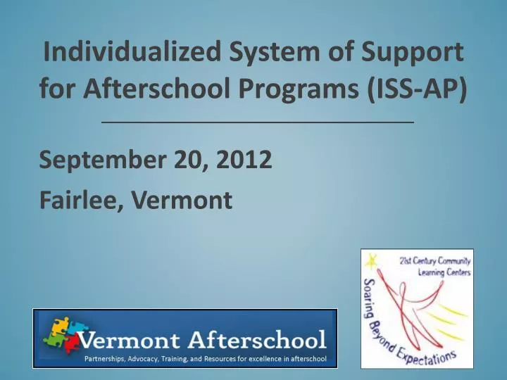 individualized system of support for afterschool programs iss ap