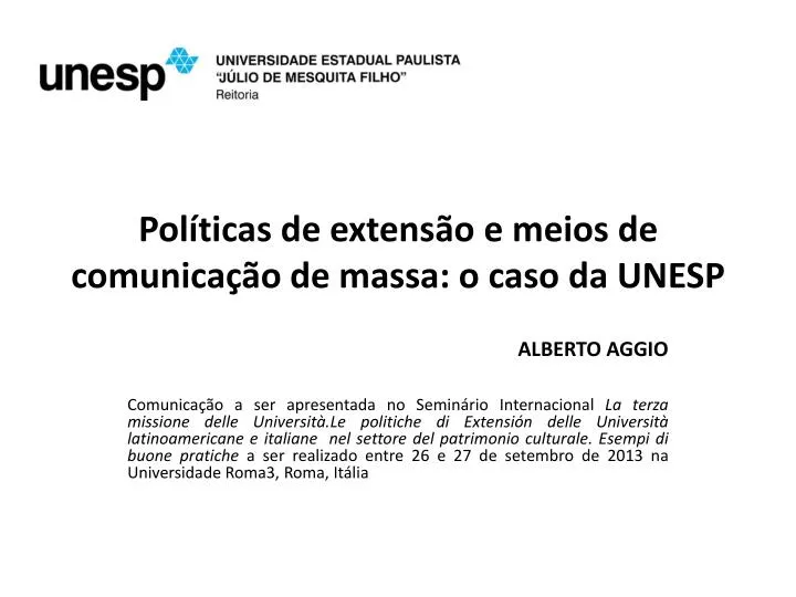 pol ticas de extens o e meios de comunica o de massa o caso da unesp