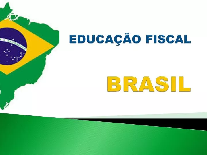 educa o fiscal brasil
