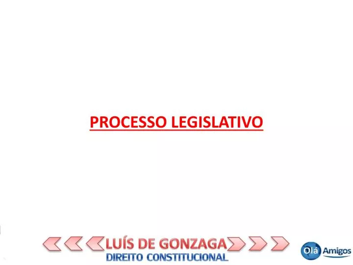 processo legislativo