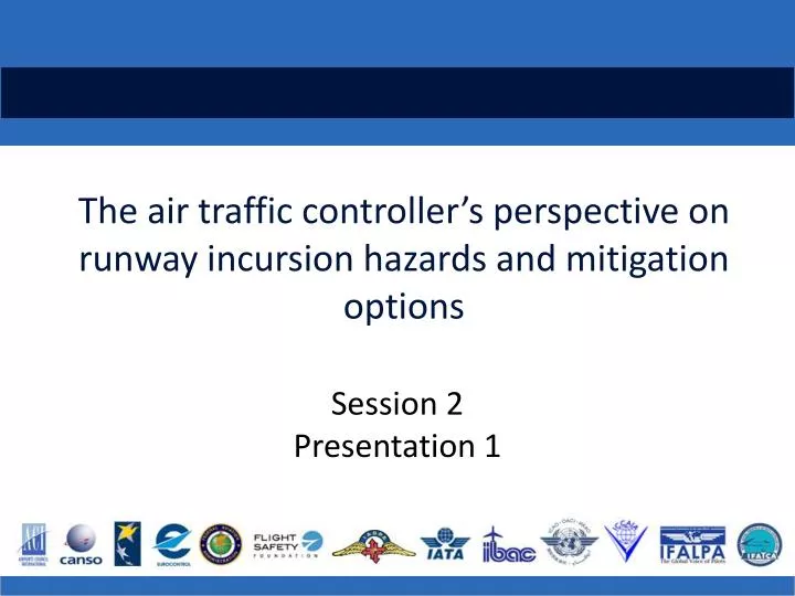 the air traffic controller s perspective on runway incursion hazards and mitigation options