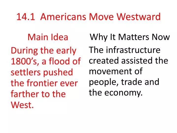 14 1 americans move westward