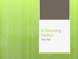 A Growing Nation