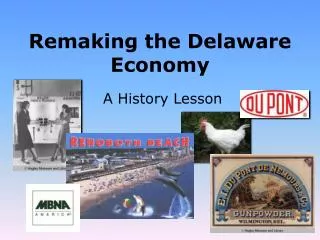 Remaking the Delaware Economy