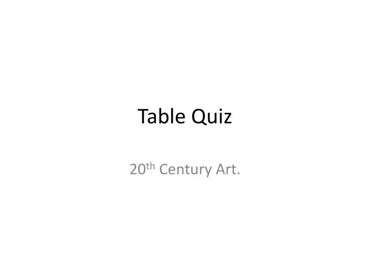 table quiz