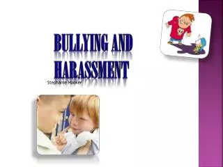 Bullying and Harassment