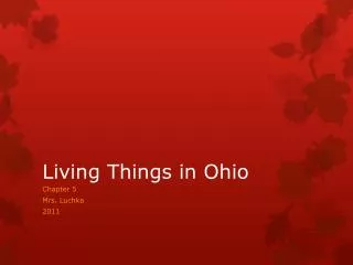 Living Things in Ohio