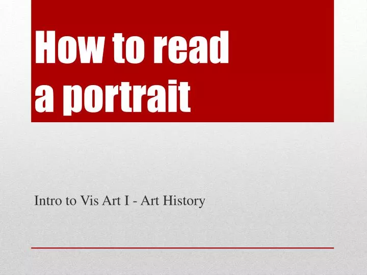 how to read a portrait