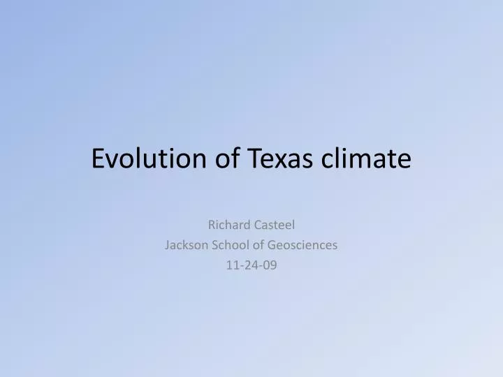 evolution of texas climate